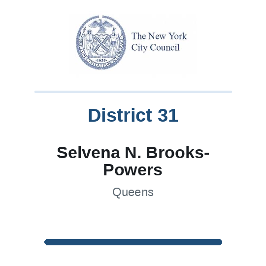 Council Member Selvena N. Brooks-Powers, District 31