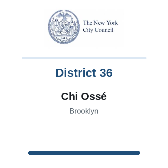 Council Member Chi A. Ossé, District 36