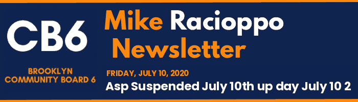 CB6 — Mike Racioppo Newsletter — Asp Suspended July 10th up day July 10 2, July 10, 2020