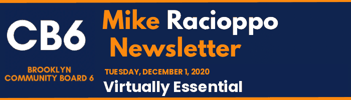 CB6 — Mike Racioppo Newsletter — Virtually Essential, December 1, 2020