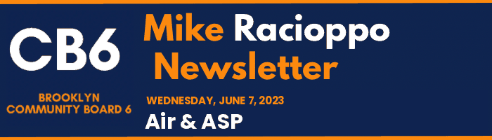 CB6 — Mike Racioppo Newsletter — Air & ASP, June 7, 2023