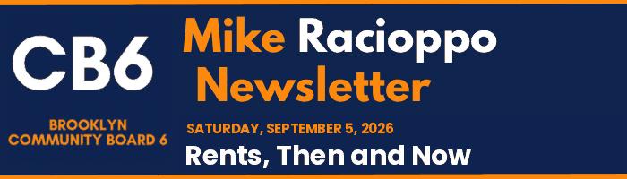 CB6 — Mike Racioppo Newsletter — Rents, Then and Now, September 5, 2026